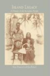 Island Legacy - A History of the Rotuman People