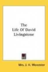 The Life of David Livingstone