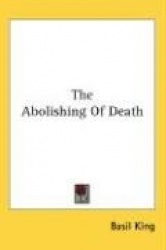 The Abolishing of Death