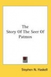 The Story of the Seer of Patmos