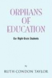 Orphans of Education