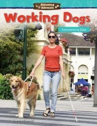 Amazing Animals: Working Dogs - Summarizing Data