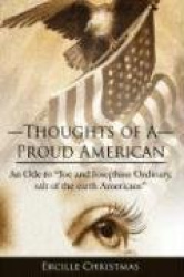 Thoughts of A Proud American - An Ode to 