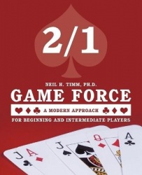 2/1 Game Force a Modern Approach - For Beginning and Intermediate Players