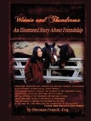 Winnie and Thunderose - An Illustrated Story About Friendship