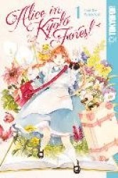 Alice in Kyoto Forest, Volume 1