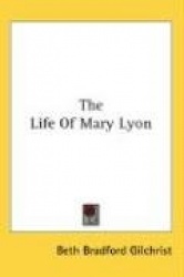 The Life of Mary Lyon