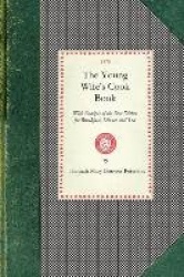 The Young Wife's Cook Book