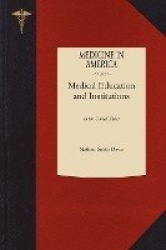 History of Medical Education and Institutions in the United States