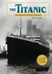 Titanic - An Interactive History Adventure