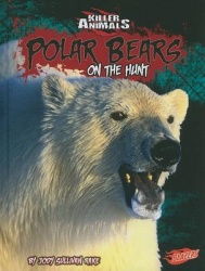 Polar Bears - On the Hunt