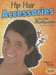 Hip Hair Accessories for the Crafty Fashionista