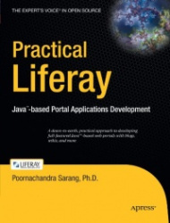 Practical Liferay - Java-based Portal Applications Development