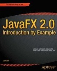 JavaFX 2.0: Introduction by Example