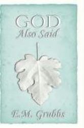 God Also Said