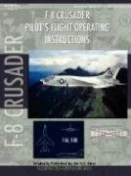 Vought F-8U Crusader Pilot's Flight Operating Manual