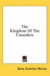 The Kingdom of the Crusaders