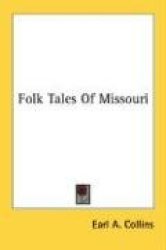 Folk Tales of Missouri