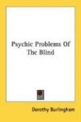 Psychic Problems of the Blind