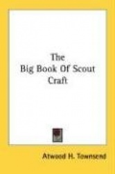 The Big Book of Scout Craft