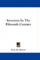 Inverness in the Fifteenth Century