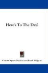 Here's to the Day!
