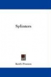 Splinters