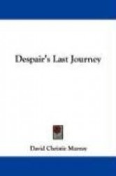 Despair's Last Journey