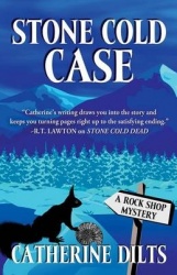 Stone Cold Case - A Rock Shop Mystery