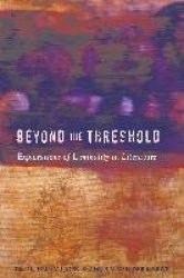 Beyond the Threshold - Explorations of Liminality in Literature