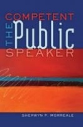 The Competent Public Speaker