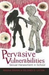 Pervasive Vulnerabilities - Sexual Harassment in School