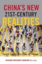 China’s New 21st-Century Realities - Social Equity in a Time of Change