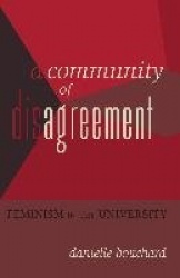 A Community of Disagreement - Feminism in the University