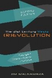The 21st Century Media (R)evolution - Emergent Communication Practices- Second Edition