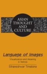 Language of Images - Visualization and Meaning in Tantras