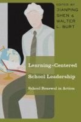 Learning-Centered School Leadership - School Renewal in Action