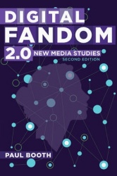 Digital Fandom 2.0 - New Media Studies