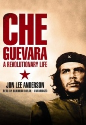 Che Guevara - A Revolutionary Life