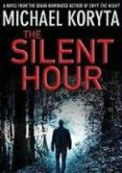 The Silent Hour - A Lincoln Perry Mystery