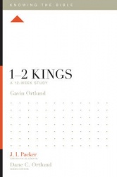 1-2 Kings - A 12-Week Study