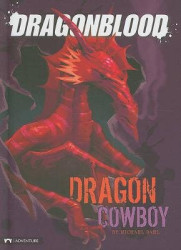 Dragonblood: Dragon Cowboy