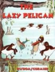 The Lazy Pelican