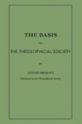 The Basis of the Theosophical Society