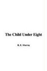 The Child Under Eight