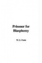 Prisoner for Blasphemy