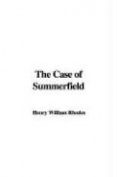 The Case of Summerfield