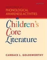 Sourcebook of Phonological Awareness Activities, Volume II: Children’s Core Literature