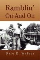 Ramblin' on and on