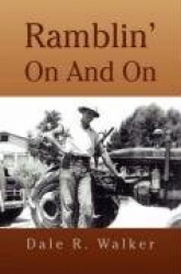 Ramblin' on and on